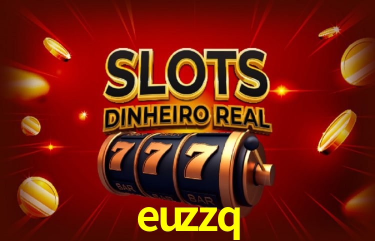  euzzq bet